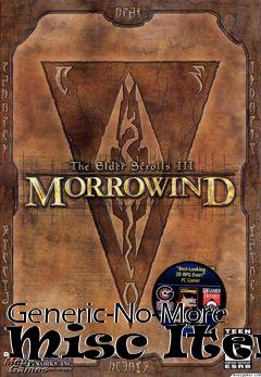Box art for Generic-No-More Misc Items