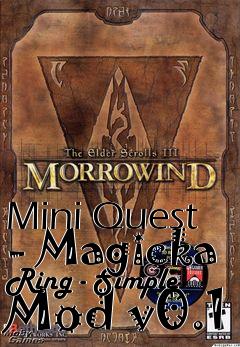 Box art for Mini Quest - Magicka Ring - Simple Mod v0.1