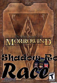 Box art for Shadow Rogue Race