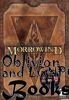 Box art for Oblivion and LGNPC Books