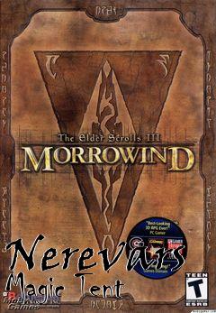 Box art for Nerevars Magic Tent