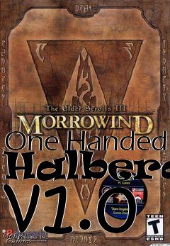 Box art for One Handed Halberds v1.0