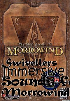 Box art for Swivellers Immersive Sounds for Morrowind