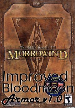 Box art for Improved Bloodmoon Armor v1.0