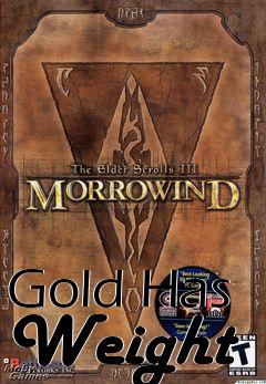 Box art for Gold Has Weight