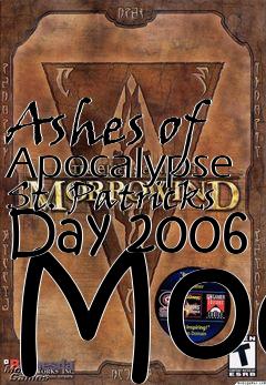 Box art for Ashes of Apocalypse St. Patricks Day 2006 Mod