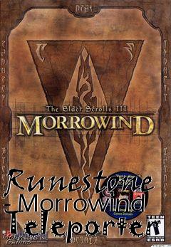 Box art for Runestone - Morrowind Teleporter