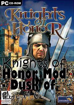 Box art for Knights of Honor Mod - Dusk of Glory v1.8