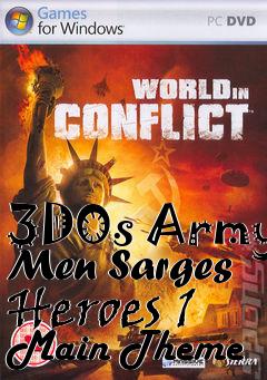 Box art for 3DOs Army Men Sarges Heroes 1 Main Theme