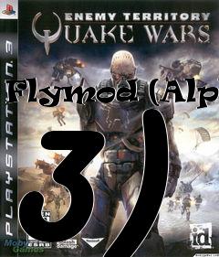 Box art for Flymod (Alpha 3)