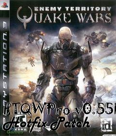 Box art for ETQWPro v0.55b Hotfix Patch