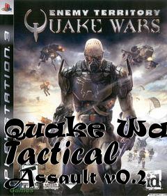 Box art for Quake Wars: Tactical Assault v0.2