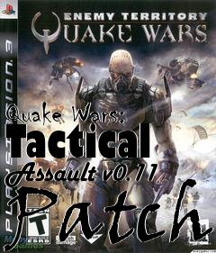 Box art for Quake Wars: Tactical Assault v0.11 Patch