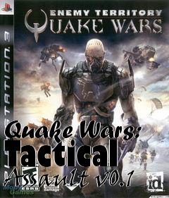 Box art for Quake Wars: Tactical Assault v0.1