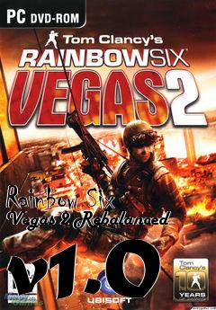 Box art for Rainbow Six Vegas 2 Rebalanced v1.0