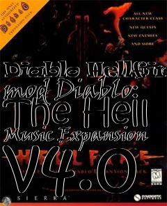 Box art for Diablo Hellfire mod Diablo: The Hell Music Expansion v4.0