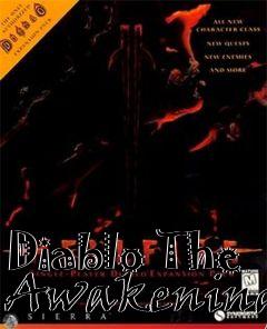 Box art for Diablo The Awakening