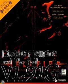 Box art for Diablo Hellfire mod The Hell v1.91G