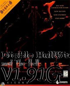 Box art for Diablo Hellfire mod The Hell v1.91G