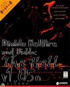 Box art for Diablo Hellfire mod Diablo: The Hell v1.85o