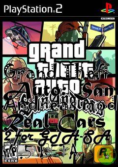 Box art for Grand Theft Auto: San Andreas mod Real Cars 2 for GTA-SA v0.5 BETA