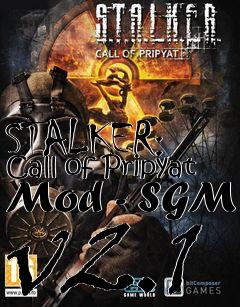 Box art for STALKER: Call of Pripyat Mod - SGM v2.1