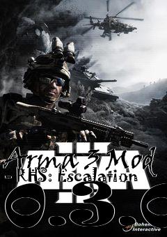 Box art for Arma 3 Mod - RHS: Escalation 0.3.0