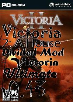 Box art for Victoria 2: A House Divided Mod - Victoria Ultimate v0.43