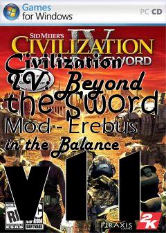 Box art for Civilization IV: Beyond the Sword Mod - Erebus in the Balance v11