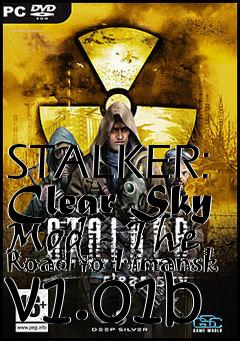 Box art for STALKER: Clear Sky Mod - The Road to Limansk v1.01b