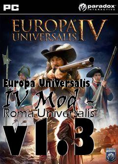 Box art for Europa Universalis IV Mod - Roma Universalis v1.3