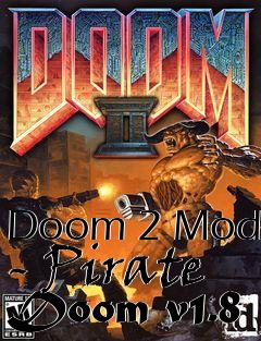 Box art for Doom 2 Mod - Pirate Doom v1.8