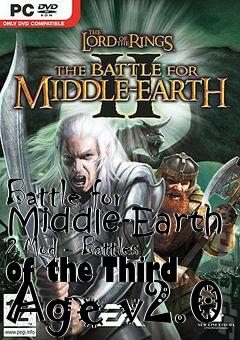 Box art for Battle for Middle-Earth 2 Mod - Battles of the Third Age v2.0