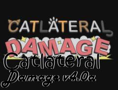 Box art for Catlateral Damage v4.0a