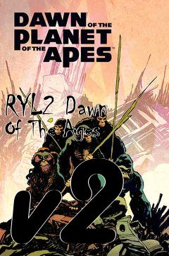 Box art for RYL2 Dawn Of The Ages v2