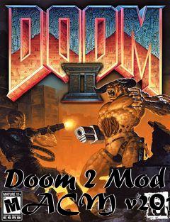 Box art for Doom 2 Mod - ACM v2012
