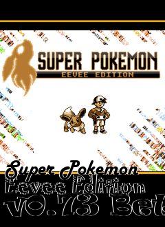 Box art for Super Pokemon Eevee Edition v0.73 Beta