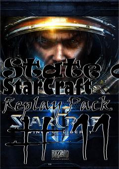 Box art for State on StarCraft Replay Pack #11