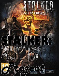 Box art for STALKER: Call of Pripyat Mod - HD Project