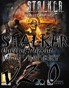 Box art for STALKER: Call of Pripyat Mod - MISERY v2.0