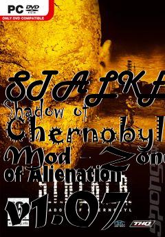 Box art for STALKER: Shadow of Chernobyl Mod - Zone of Alienation v1.07