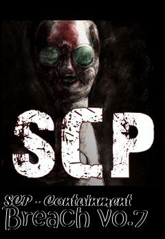 Box art for SCP - Containment Breach v0.7