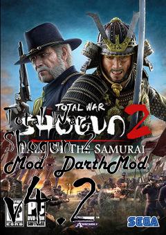 Box art for Total War: Shogun 2 Mod - DarthMod v4.2
