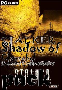 Box art for S.T.A.L.K.E.R. Shadow of Chernobyl Stashed Compatibility pack