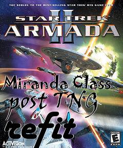 Box art for Miranda Class  post TNG refit