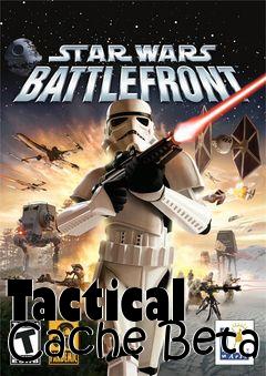 Box art for Tactical Cache Beta