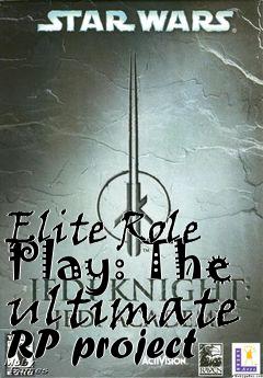 Box art for Elite Role Play: The ultimate RP project