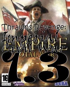 Box art for Thrawns Revenge: Imperial Civil War 1.3