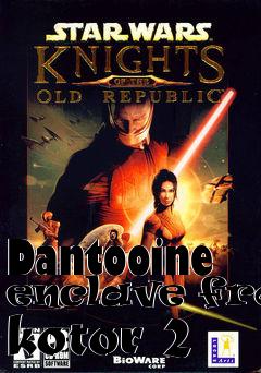 Box art for Dantooine enclave from kotor 2