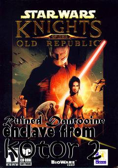 Box art for Ruined Dantooine enclave from kotor 2
